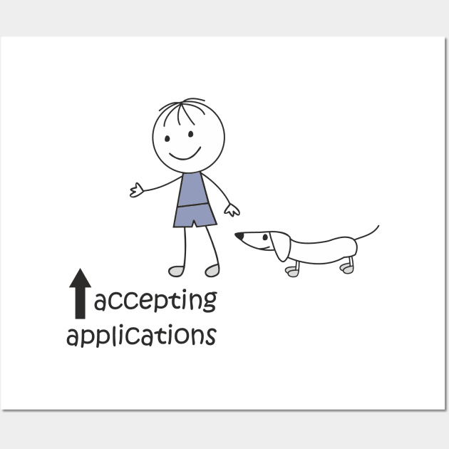 accepting applications Wall Art by 100lich